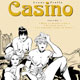 Casino de Leone Frollo - &eacute;ditions Delcourt