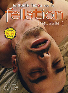 Le guide Tabou de la fellation réussie ! Editions Tabou